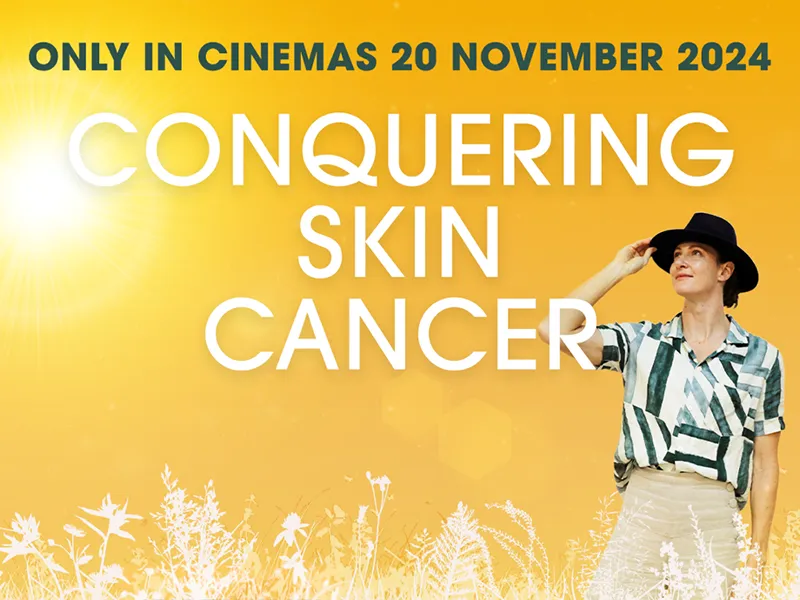 New Film: Conquering Skin Cancer